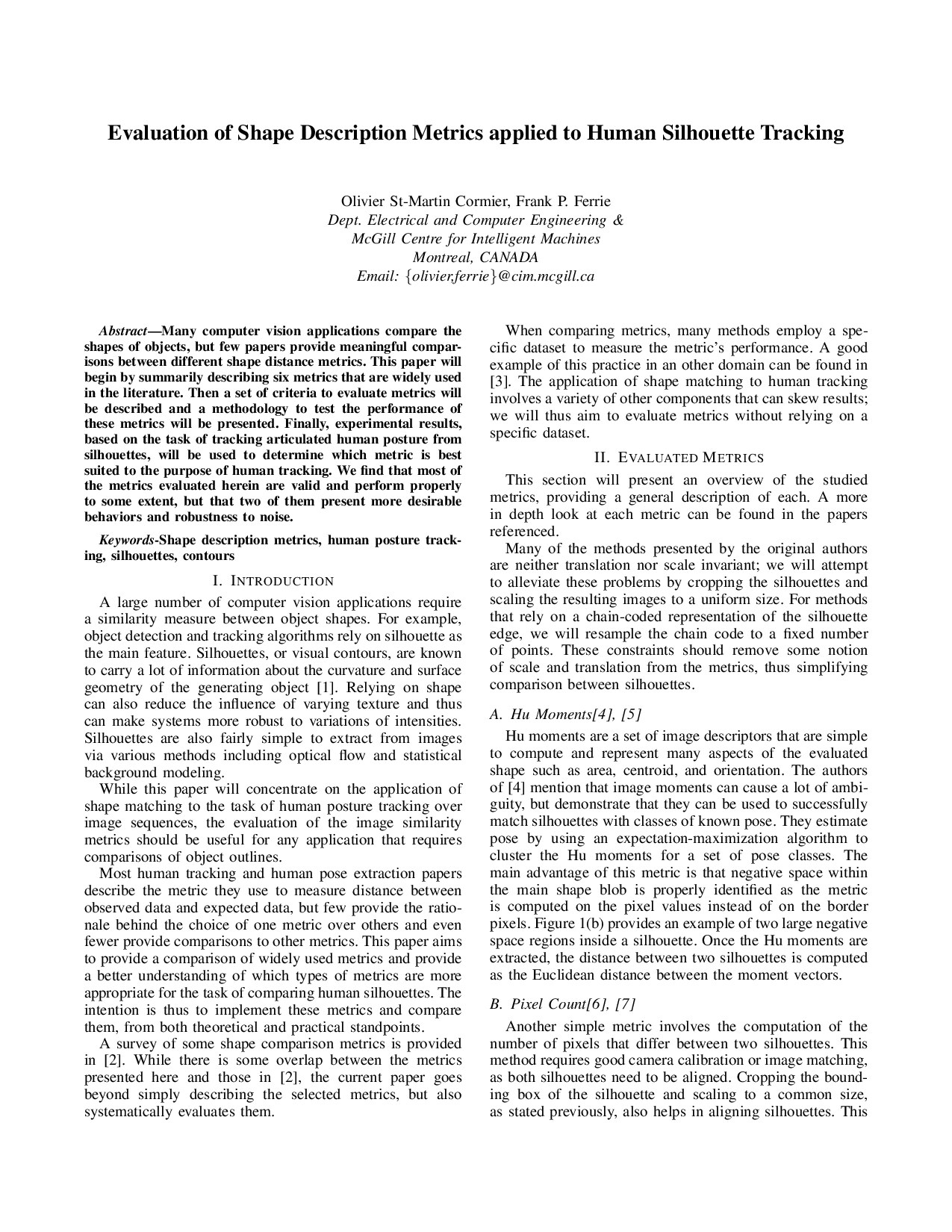 Evaluation of Shape Description Metrics applied to Human Silhouette Tracking